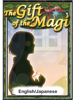 cover image of The Gift of the Magi　【English/Japanese versions】
